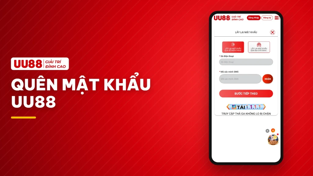 Quên mật khẩu UU88, cách lấy lại tài khoản